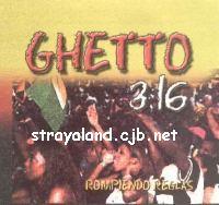 Ghetto 3 16 Vol 1 - Rompiendo Reglas (1999)
