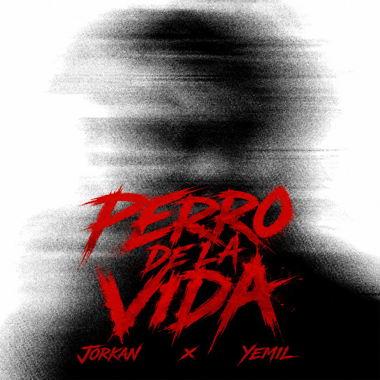 Jorkan, Yemil - Perro De La Vida